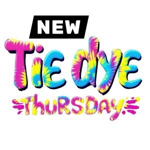 Tie Dye Thursday! New Items!